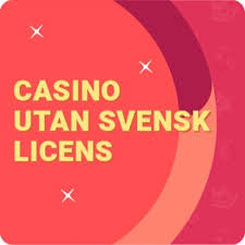 Casino Utan Svensk Licens En Djupgående Guide