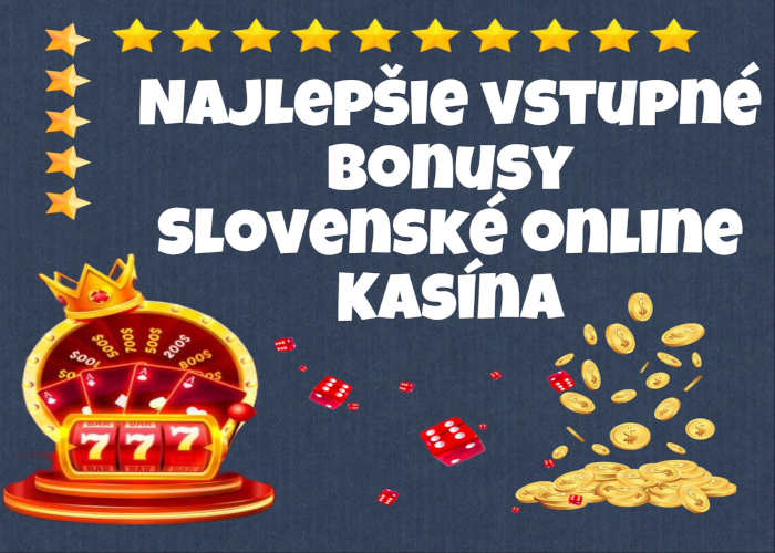 Online Kasíno na Slovensku Odhaľte Zábavu a Výhry