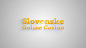 Online Kasíno na Slovensku Odhaľte Zábavu a Výhry